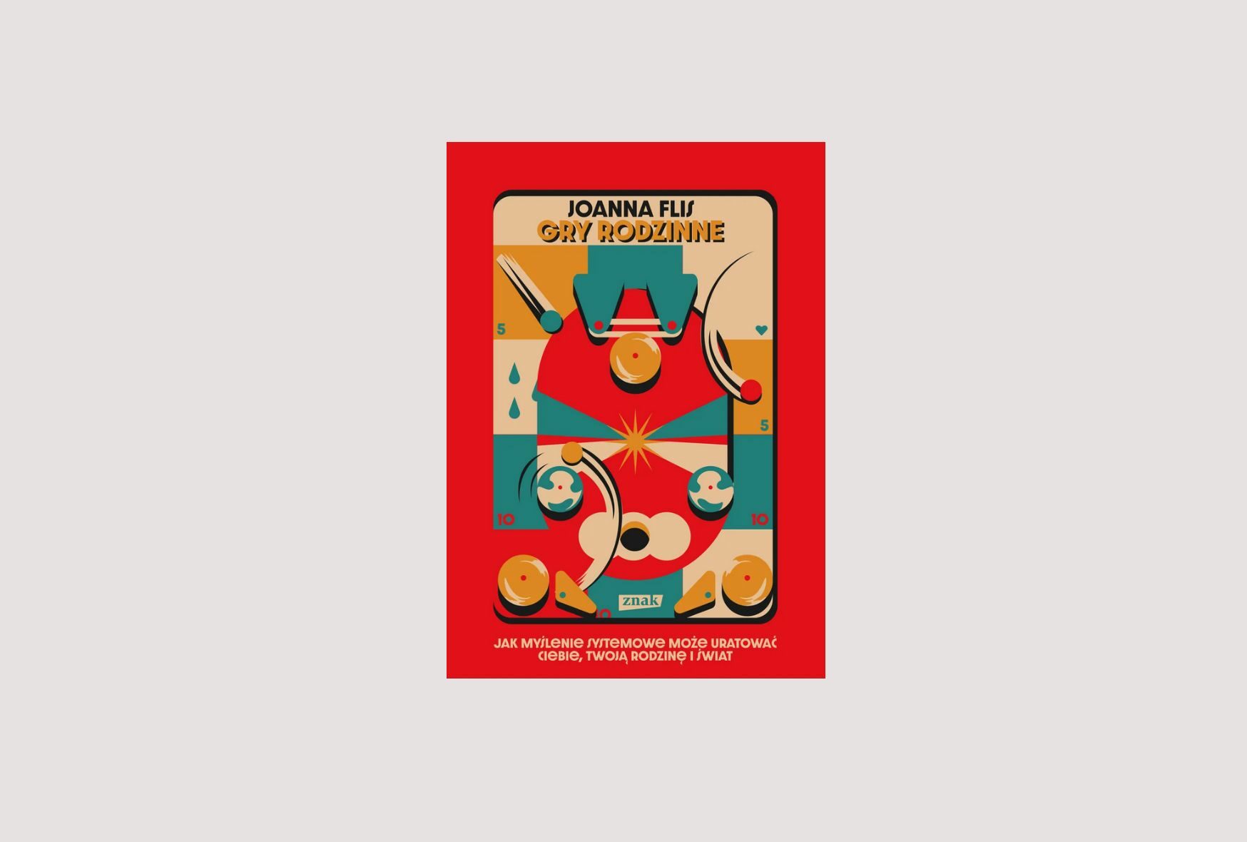 Gry rodzinne : jak myślenie systemowe może uratować ciebie,…