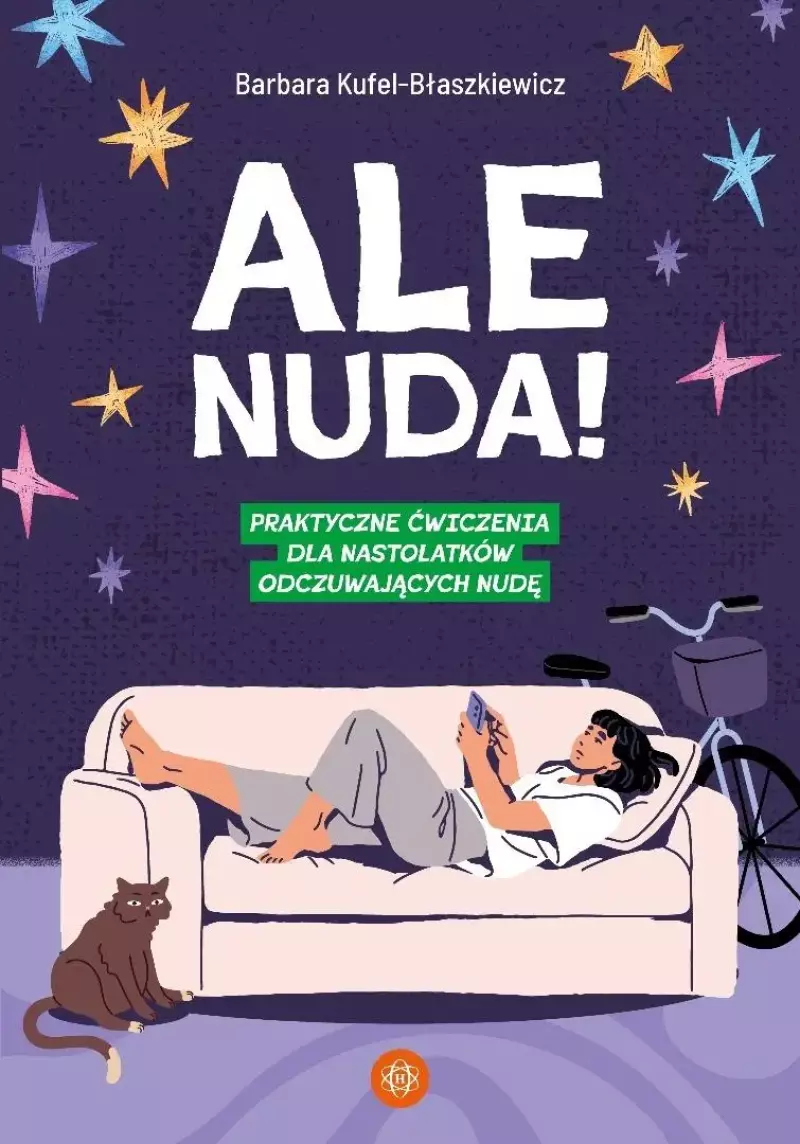 Ale nuda! : praktyczne ćwiczenia dla nastolatków odczuwając…