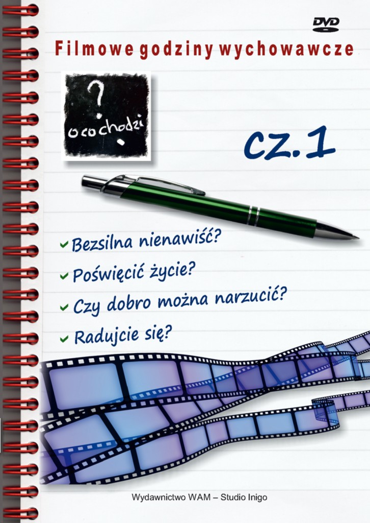 Filmowe godziny wychowawcze. Cz. 1
